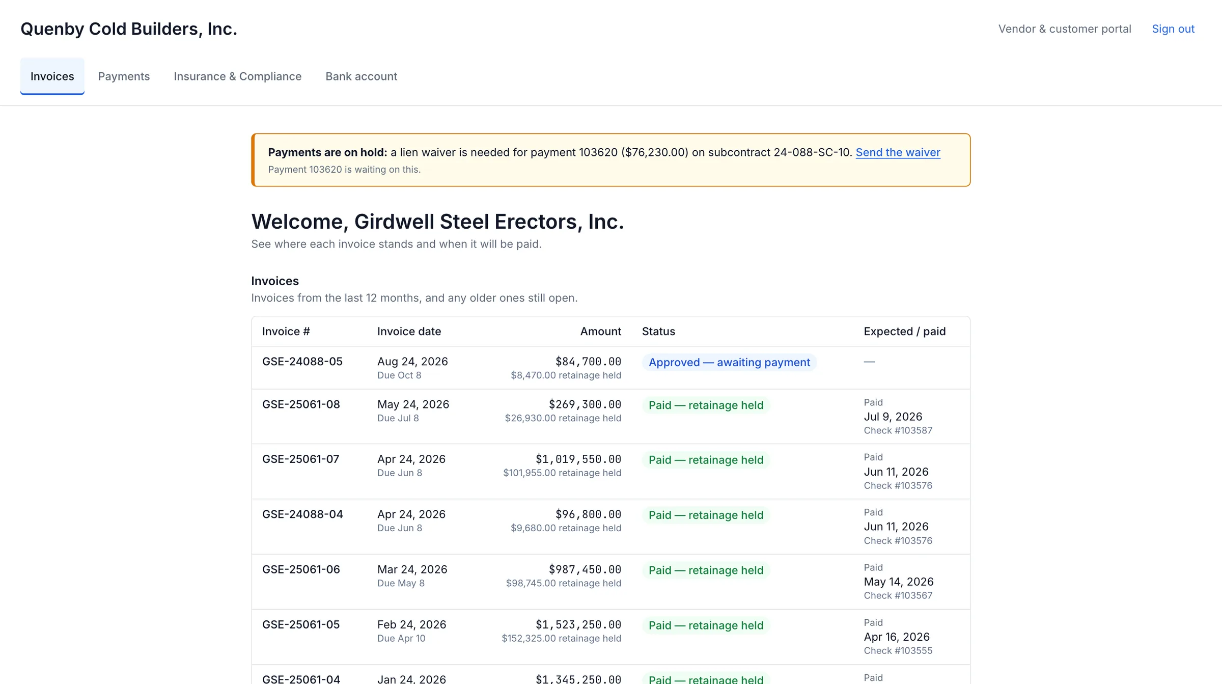 The vendor portal home for a steel erector, with a hold banner asking for a lien waiver and each pay application's status, retainage held and the check that paid it